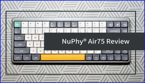 NuPhy Air75 Review